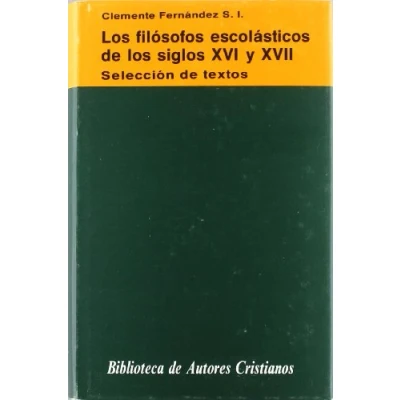 Imagen de los filósofos escolásticos de siglos XVI y XVII. Selección textos (NORMAL)
