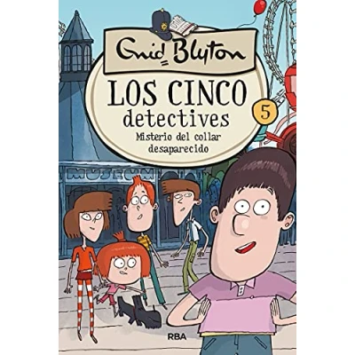 Imagen de Los cinco detectives 5 Misterio del collar desaparecido (Inolvidables)