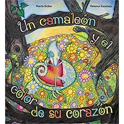 Imagen de Un Camaleon y El Color De Su Corazon: 20 (Lectores sin Fronteras Ilustrados)