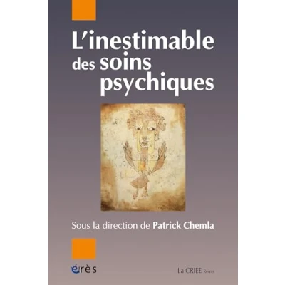 Imagen de Linestimable Des Soins Psychiques (ebook)