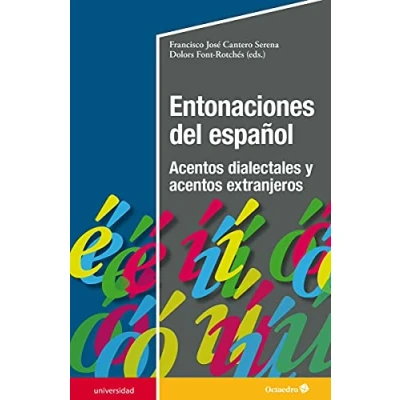 Imagen de Entonaciones Del Español. acentos Dialectales y Extranjeros (Universidad)