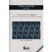 Imagen de Cine En La Era Digital: Aplicaciones De Documentacion Cinemato Graf