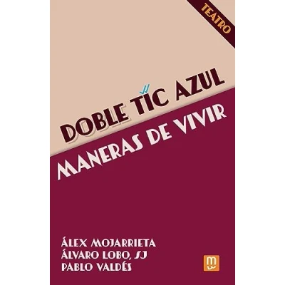 Imagen de Doble tic azul Maneras De vivir (Fuera Colección (07045))