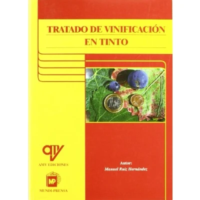 Imagen de TRATADO DE VINIFICACION EN TINTO (ENOLOGIA Y VITICULTURA)
