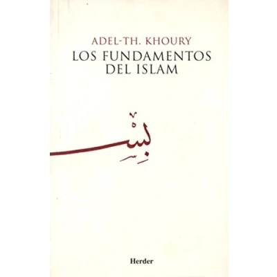 Imagen de Los fundamentos del Islam (SIN COLECCION)