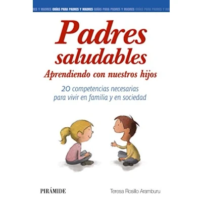 Imagen de padres saludables: Aprendiendo con nuestros hijos (Guías para y madres)