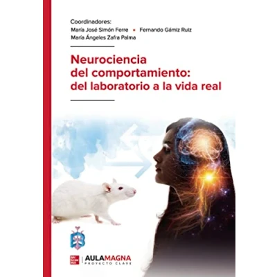 Imagen de Neurociencia del comportamiento: laboratorio a la vida real