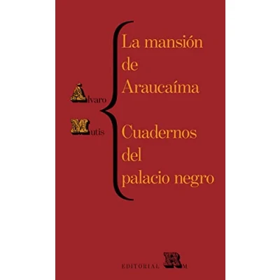 Imagen de La mansión de Araucaíma y Cuadernos del Palacio Negro: Araucama&#039;s Mansion and Black Palace&#039;s Notebooks, Spanish Edition (FONDO)