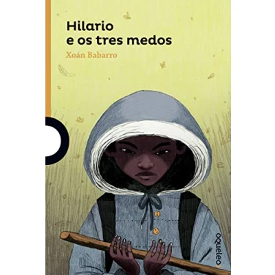 Imagen de Hilario e os tres medos (LARANXA (+10))