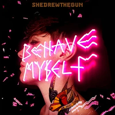 Imagen de Behave Myself Vinilo She drew the gun