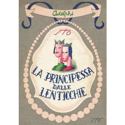 Imagen de La Principessa Dalle Lenticchie E Altri Racconti