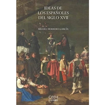Imagen de Ideas de los españoles del siglo XVII (Confluencias)