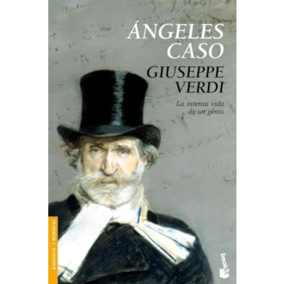 Imagen de Giuseppe Verdi: La intensa vida de un genio (Biografías y Memorias)