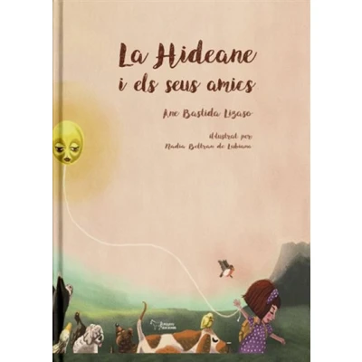 Imagen de La hideane i els seus amics
