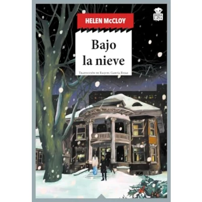 Imagen de Bajo la nieve: 95 (SENSIBLES A LAS LETRAS)