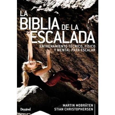 Imagen de la Biblia De escalada. Entrenamiento técnico, físico y mental para escalar: entrenar (MANUALES DESNIVEL)