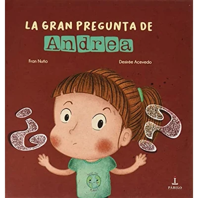Imagen de LA GRAN PREGUNTA DE ANDREA