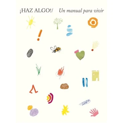 Imagen de ¡Haz algo!: Un manual para vivir (DO BOOKS)