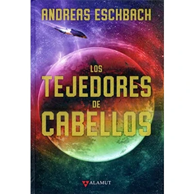 Imagen de Los tejedores de cabellos: 89 (Alamut Serie Fantástica)