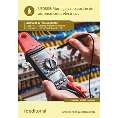 Imagen de Montaje y reparación de automatismos eléctricos. ELEE0109 mantenimiento instalaciones eléctricas Baja Tensión