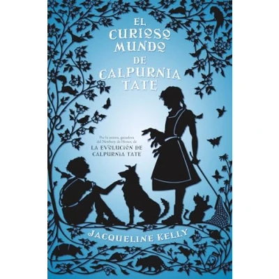 Imagen de El curioso mundo de Calpurnia Tate (Novela)