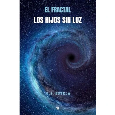 Imagen de EL FRACTAL: LOS HIJOS SIN LUZ