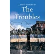 Imagen de A Short History Of The Troubles (ebook)