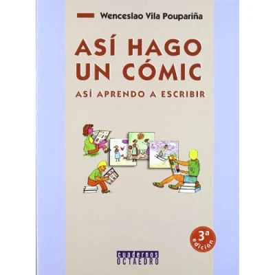 Imagen de Así hago un cómic. aprendo a escribir: escribir (Cuadernos)