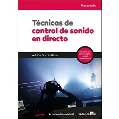 Imagen de Técnicas de control sonido en directo: Rústica (Imagen y Sonido)