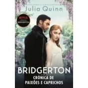 Imagen de Crónica De Paixões E Caprichos Série Bridgerton Volume I