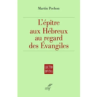 Imagen de Lepitre Aux Hebreux Au Regard Des Evangiles (ebook)
