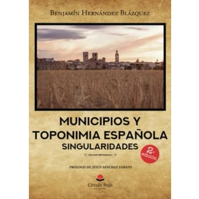 Imagen de Municipios y Toponimia española: Singularidades