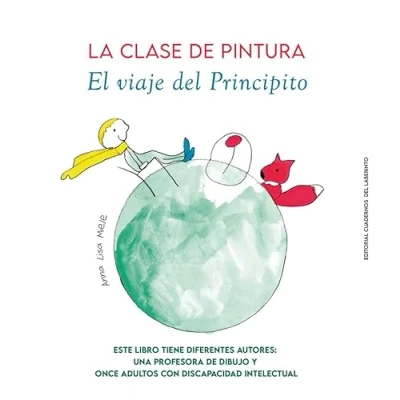 Imagen de La clase de pintura. El viaje del Principito: 5 (COLECCION NEBULOSA)