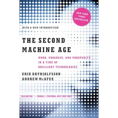 Imagen de The Second Machine Age: Work Progress And Prosperity In A Time Of Bril