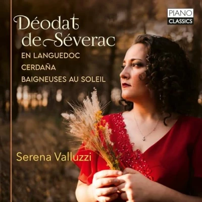 Imagen de De Séverac: En Languedoc, Cerdana, Baigneuses Au Soleil Serena Valluzzi