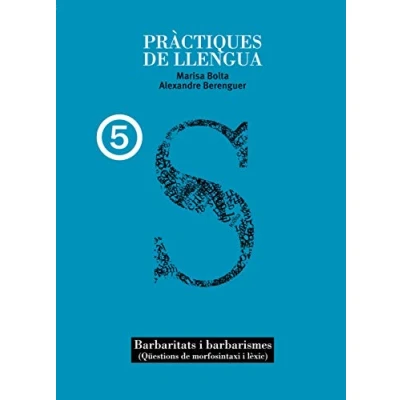 Imagen de Practiques De Llengua 5º Primaria (barbaritats I Barbarismes)