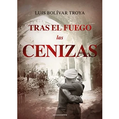 Imagen de Tras el fuego las cenizas: 723 (NARRATIVA)