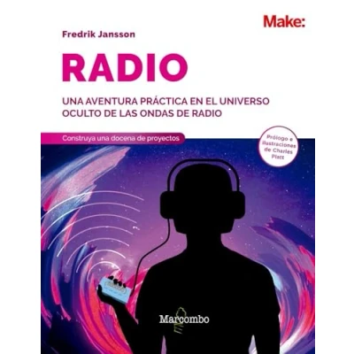 Imagen de Radio. Aprenda Sobre La Radioafición A Traves De Electrónica Exper