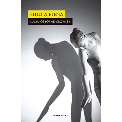 Imagen de Elijo a Elena: 137 (ALPHA DECAY)