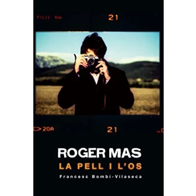 Imagen de Roger Mas, La Pell I L&#039;Os (CATALAN)