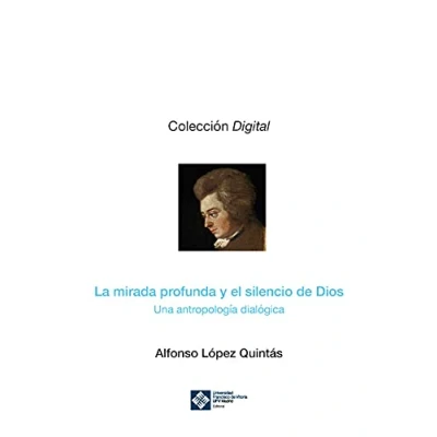 Imagen de La mirada profunda y el silencio de Dios: Una antropología dialógica: 7 (Digital)