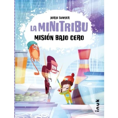 Imagen de MISIÓN BAJO CERO. LA MINI TRIBU 3