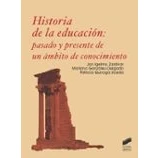 Imagen de Historia de la educación: pasado y presente un ámbito conocimiento: 18
