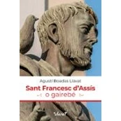 Imagen de Sant Francesc Dassís O Gairebe