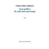 Imagen de beso político de cada amor que tengo: 38 (Colección ποίησις [poíesis])