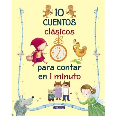 Imagen de 10 Cuentos clásicos para contar en 1 minuto (Cuentos minuto): clasicos infantiles)
