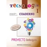 Imagen de Tecnología I. Cuaderno Proyecto INTEGRA 9788470635250 (SIN COLECCION)