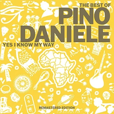 Imagen de The Best of Pino Daniele Yes I Know My Way