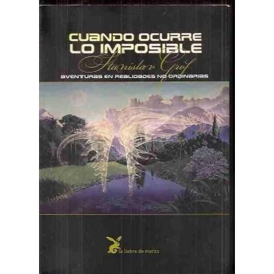 Imagen de Cuando ocurre lo imposible (SIN COLECCION)