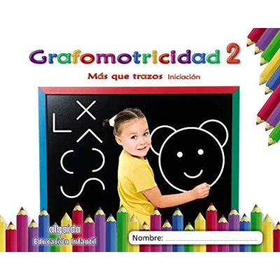 Imagen de Grafomotricidad 2. Más que trazos. Iniciación